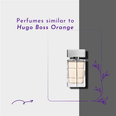 perfumes similar to hugo boss orange